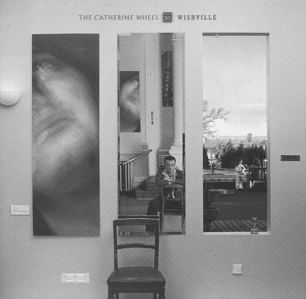 Image: "Wishville" - Catherine Wheel::