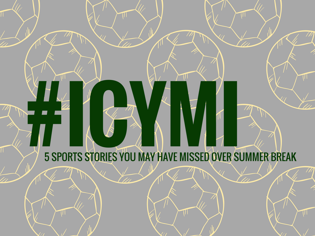 ICYMI%3A+5+sporting+events+you+may+have+missed+this+summer