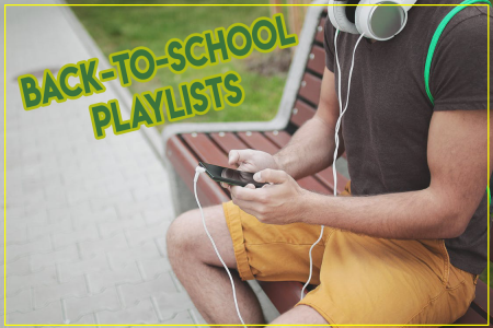 3 playlists to beat those back-to-school blues