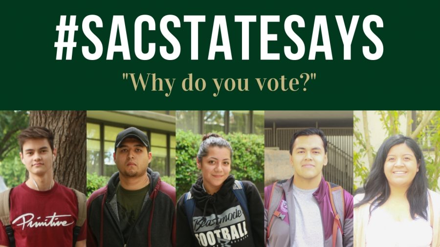 #SacStateSays: Why do you vote?