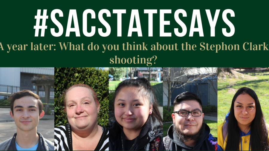 #SacStateSays: A year later: What do you think about the Stephon Clark shooting?