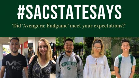 #SacStateSays: ‘Did ‘Avengers: Endgame’ meet your expectations?’