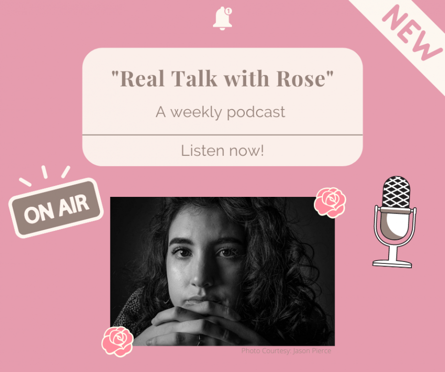 Real+Talk+with+Rose+is+a+new+advice-focused+podcast+that+takes+an+in-depth+look+at+neglected+topics+amongst+young+adults%2C+talking+with+students+and+experts+to+inform+on+the+topics+that+we+often+have+to+teach+ourselves.