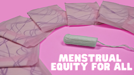 California Assembly Bill 367, entitled “Menstrual Equity for All,” requires public schools to maintain an adequate supply of menstrual hygiene products, such as pads and tampons, in an accessible location before or beginning fall 2022. Sacramento State plans to distribute menstrual products in a number of restrooms across campus as well as other high-traffic locations for student convenience. Graphic made in Canva by Ayaana Williams.