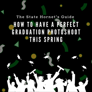 A guide to the most successful graduation photoshoot. Find useful information that you can learn and apply for your upcoming photoshoot. (Graphic made in Canva by Madelaine Church)
