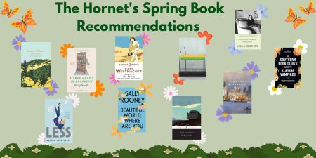 Spring into reading with these titles that will put you in the perfect mood to celebrate the season. From thrillers to essays there is a book for everyone. (Graphic made in Canva by Hailey Valdivia)