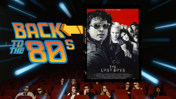  “The Lost Boys” original 80s movie poster. A traditional spin on vampire lore. (Photo Courtesy of Warner Brothers Pictures and graphic created in Canva by Alyssa Branum)