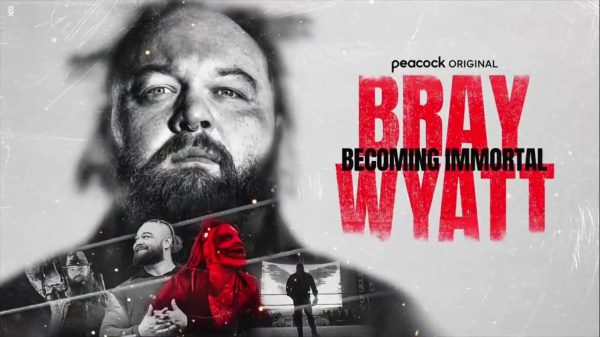 The film poster for the released “Bray Wyatt: Becoming Immortal” documentary. “Bray Wyatt: Becoming Immortal” is a documentary that follows the journey and life of Bray Wyatt through interviews and was released on Monday, April 1. (Photo courtesy of Peacock)