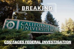 CSU Chancellor Mildred García responded to federal claims of systemwide antisemitism and discrimination in an email to the CSU community. The U.S. Equal Employment Opportunity Commission and the Department of Education’s Office for Civil Rights are investigating the CSU system and its involvement in The PhD Project. (Graphic made in Canva by Logan Chrisp, photo courtesy of Sacramento State.)